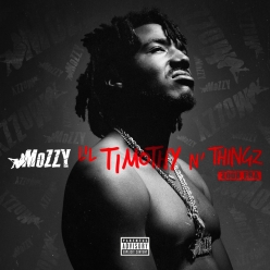 Mozzy - Lil Timothy n Thingz (2008 Era)